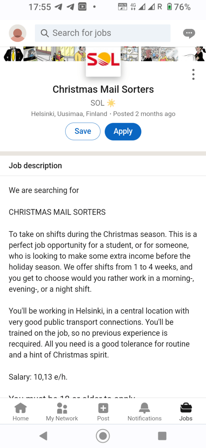 こんにちは。クリスマス前にヘルシンキ地域の郵便局で仕分け係として働いたことがある人に聞きたいと思っていました。ちょうど私にオファーをくれたので、そこで働いた経験のある人がいるか聞きたかったのです、ありがとう。