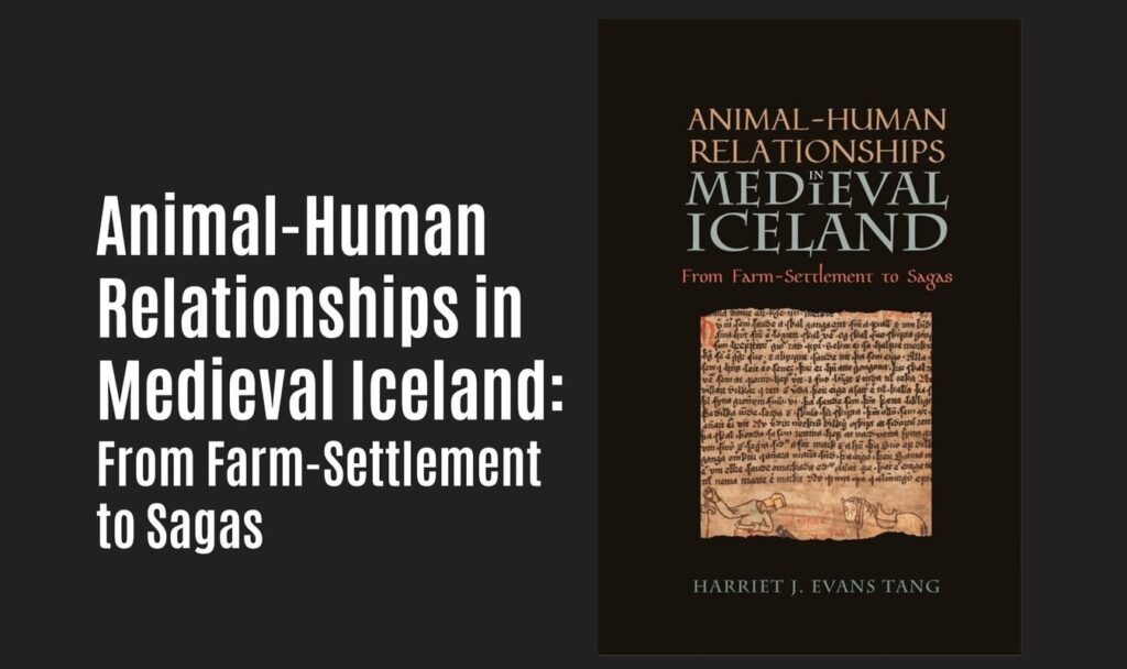 新しい中世の本: 中世アイスランドにおける動物と人間の関係 - Medievalists.net