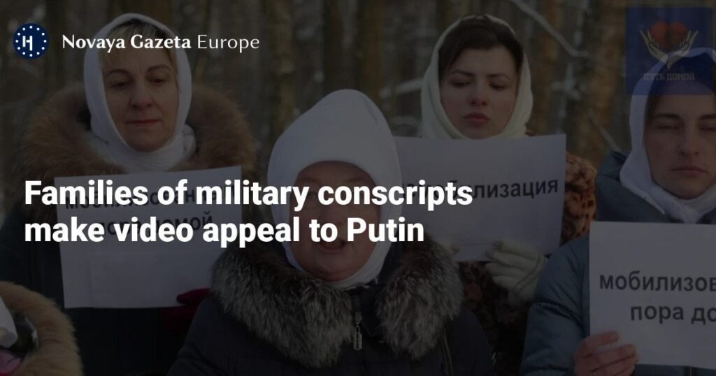 徴兵者の家族がビデオでプーチン大統領に訴え