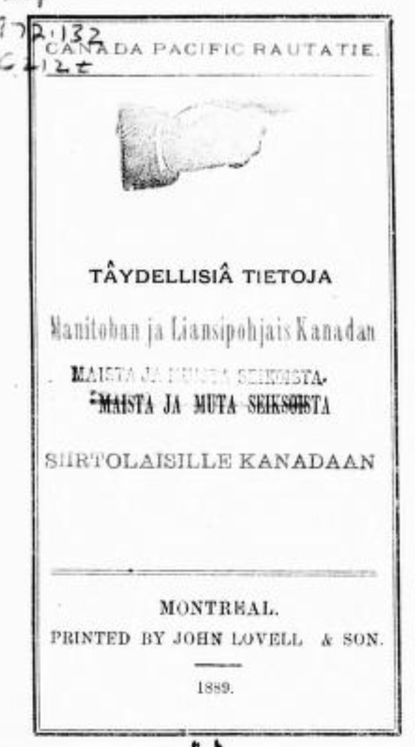 マニトバ州およびリアン本拠地カナダの Tâydellisiâ データ [microform] : 国およびその他の事項について : カナダへの移民について