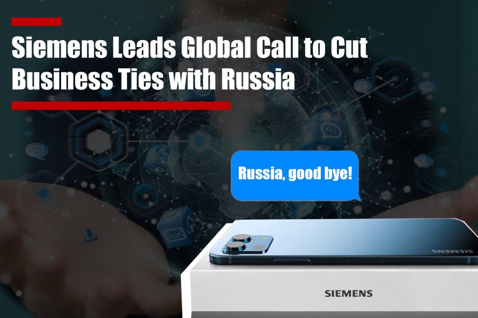 シーメンス、ロシアとの取引関係を断つよう世界的な呼びかけを主導