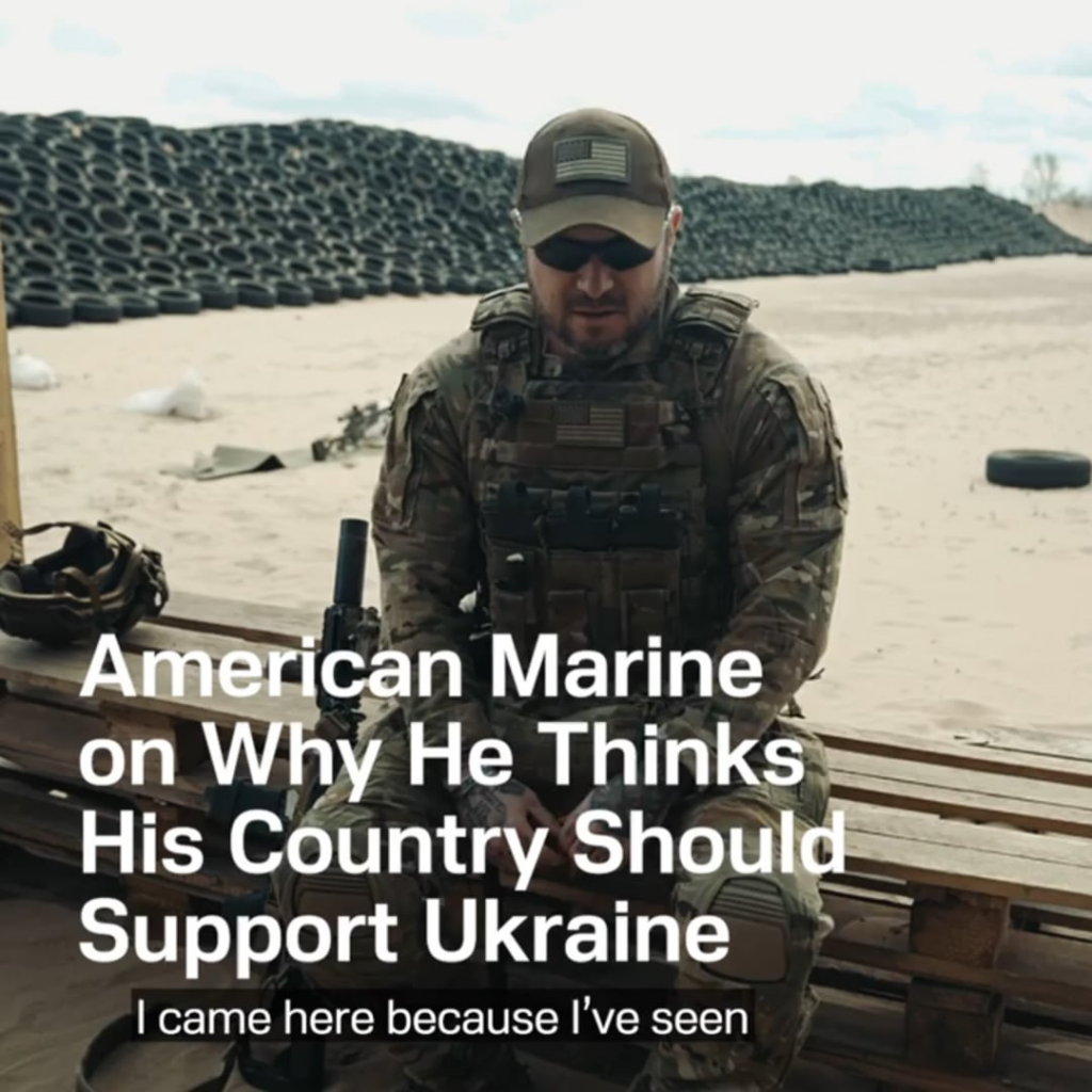 ウクライナのために戦うアメリカ海兵隊が、米国や他の国々がこの正義の大義を支持すべき理由を説明