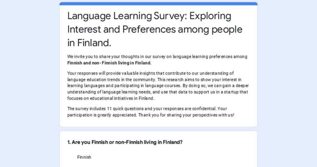 言語学習に関する調査: フィンランドの人々の興味と好みを調査します。