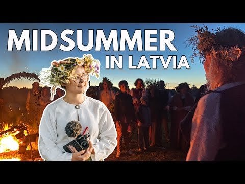 Jāņi | 外国人の目から見たラトビアの夏至のベストビデオ