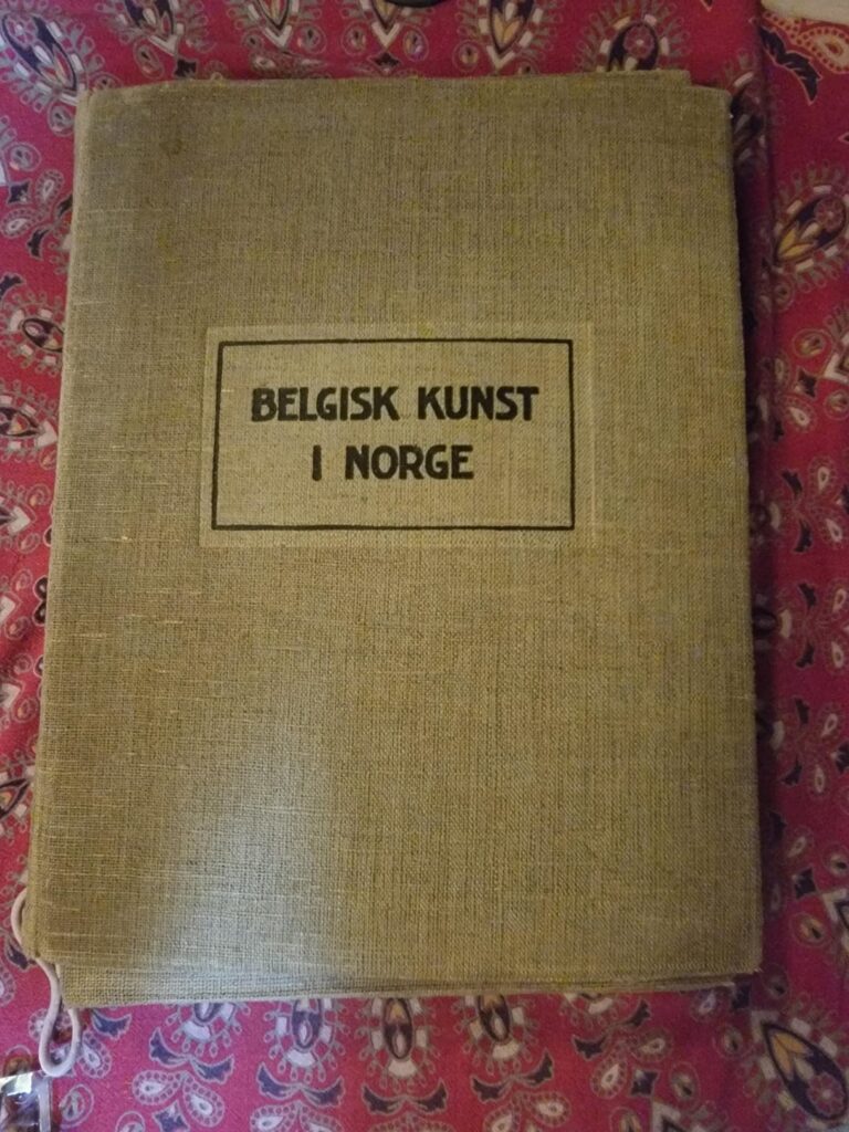 このベルギー美術カタログ 1918 に関する情報。Belgisk kunst i Norge このベルギー美術カタログ 1918 に関する情報。Belgisk kunst i Norge