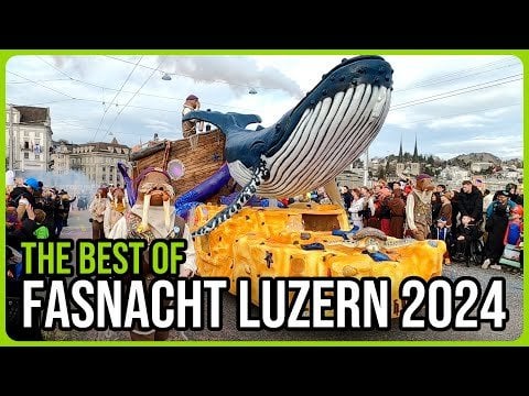 ルツェルン・ファスナハト 2024 の最高の瞬間