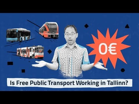 タリンはどのようにして公共交通機関を無料にしているのか？ | ジョージ・リューと都市交通をナビゲート