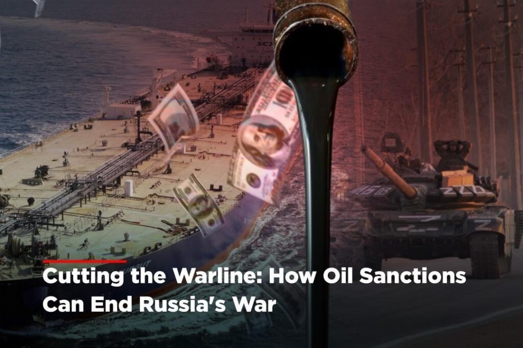 ロシアの石油輸出はウクライナ戦争の生命線である。現在の制裁は複雑すぎるため、制裁逃れを許し、侵略の継続を可能にしている。石油を標的とした全面的な経済ボイコットは、ロシアの戦争資金を断ち切り、平和をもたらすために不可欠である。
