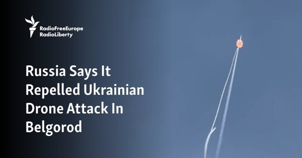ロシアはベルゴロドでのウクライナの無人機攻撃を撃退したと発表