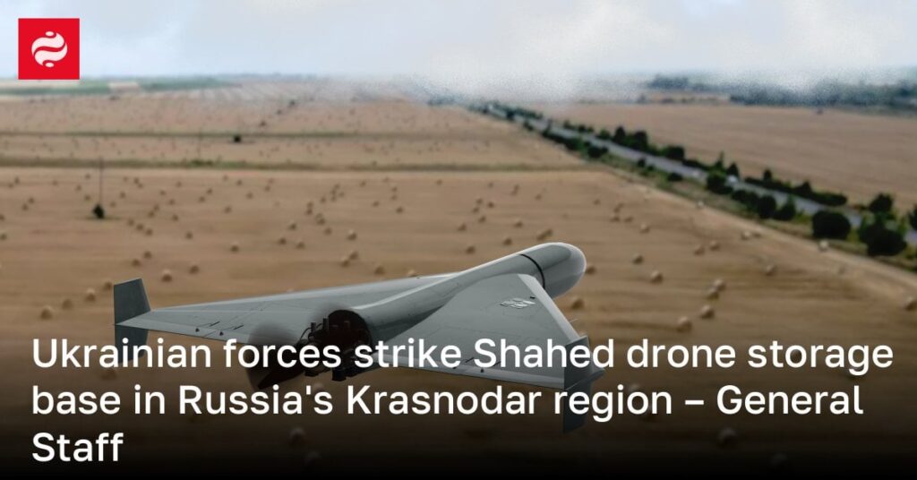 ウクライナ軍、ロシアのクラスノダール地域にあるシャヘドドローン保管基地を攻撃 – 参謀本部