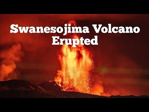 Suwanose-jima Volcano Erupted In Japan, Indo-Pacific Ring Of Fire
