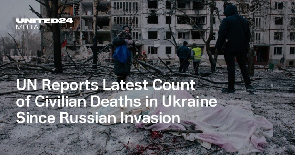 国連、ロシア侵攻以来のウクライナでの最新民間人死亡者数を報告