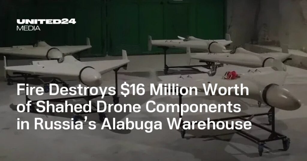 火災によりロシアのアラブガ倉庫にある1,600万ドル相当のシャヒド・ドローン部品が焼失