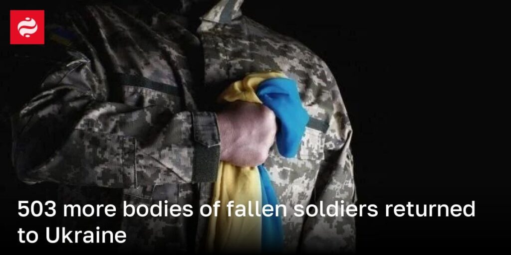 さらに503人の戦死兵士の遺体がウクライナに帰還