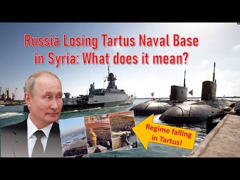 ロシア、シリアのタルトゥース海軍基地を失う：それが意味するもの