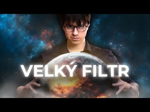 フェルミのパラドックス グレートフィルターをお勧めします (チェコ語)