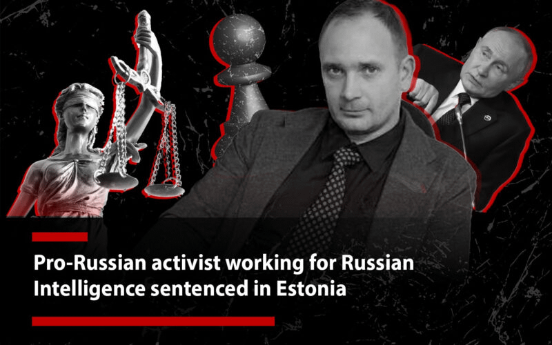 ロシア諜報機関で活動する親ロシア活動家にエストニアで判決。ロシアはEU内での諜報任務を遂行するために親ロシア活動家を積極的に利用しており、今回の事件もそのようなアプローチのもう一つの例である。これはヨーロッパ全体にとって安全保障上の課題となる