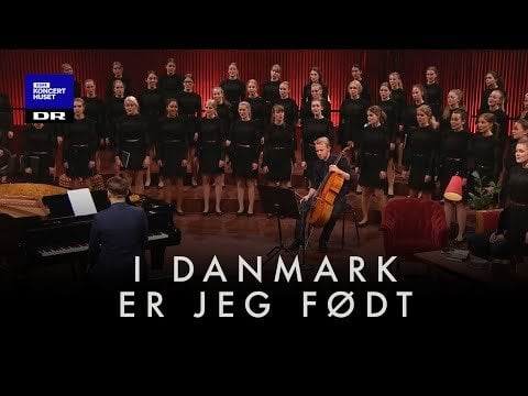 私はデンマークで生まれました // DR Girl Choir (LIVE)