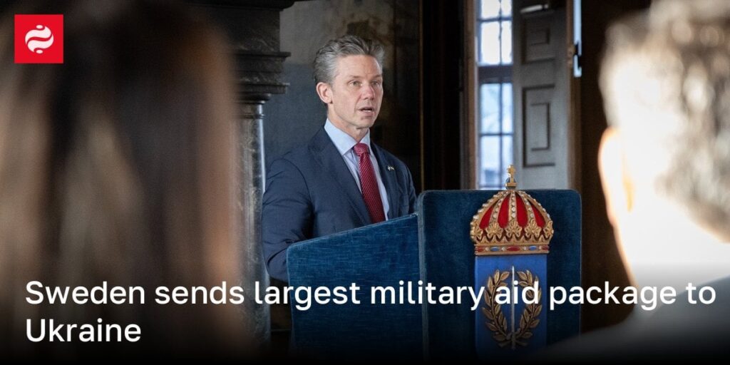 スウェーデンは、最大の軍事援助パッケージをウクライナに送ります