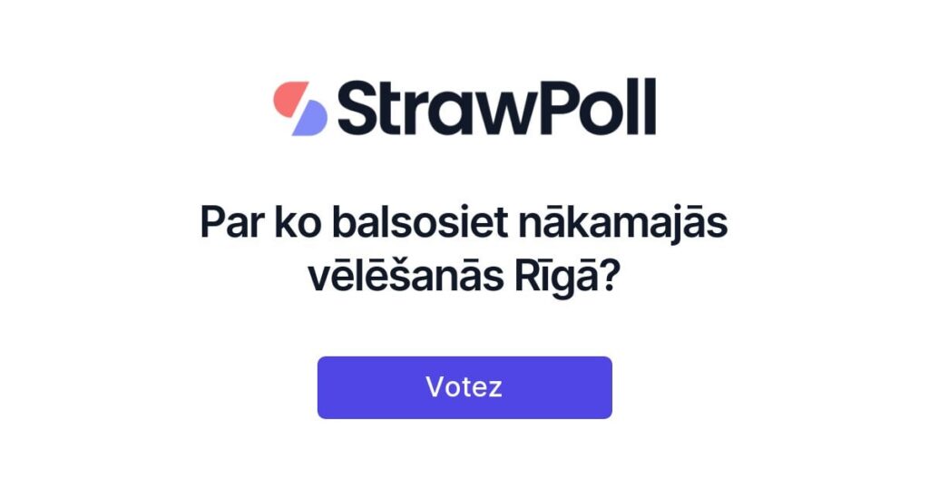 次のリガ選挙では誰に投票しますか?