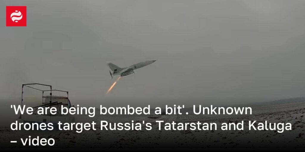 「少し爆撃を受けています。」未知のドローンがロシアのタタールスタンとカルーガを標的 – ビデオ