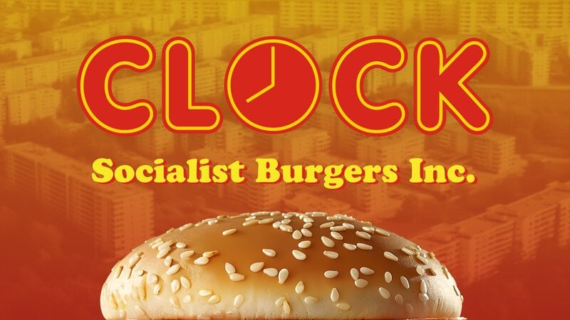 時計 -  Socialist Burgers Inc.