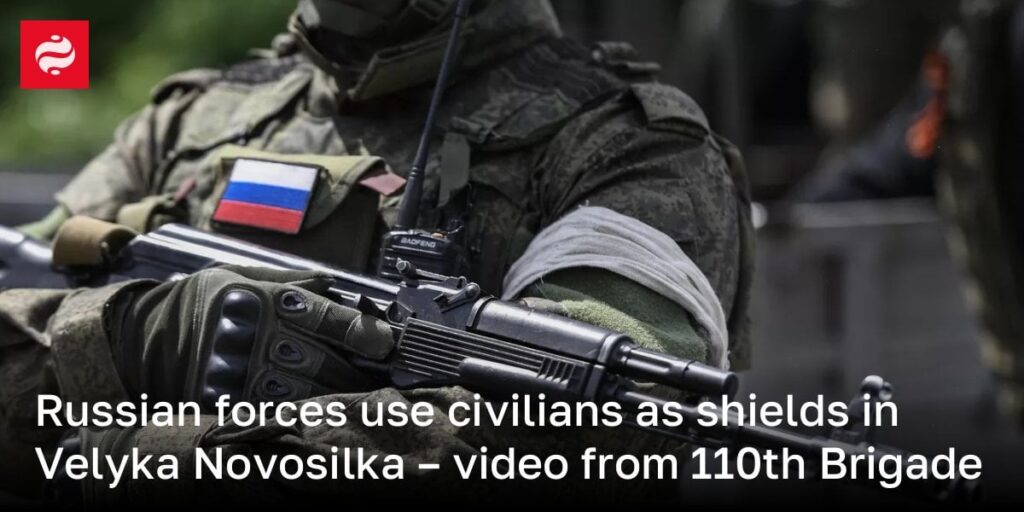 ロシア軍は、Velyka Novosilkaの盾として民間人を使用しています - 第110旅団からのビデオ