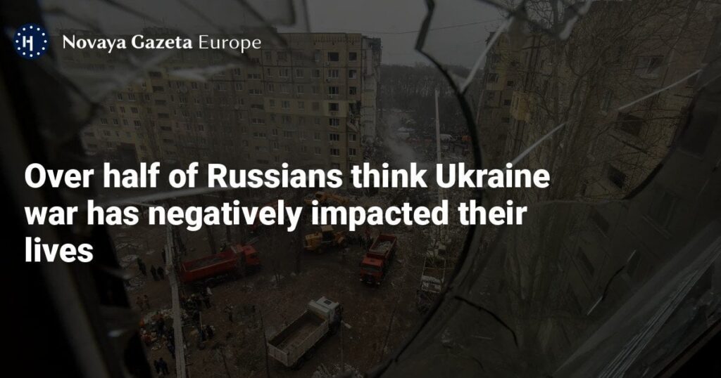 ロシア人の半数以上は、ウクライナ戦争が彼らの生活に悪影響を与えたと考えています