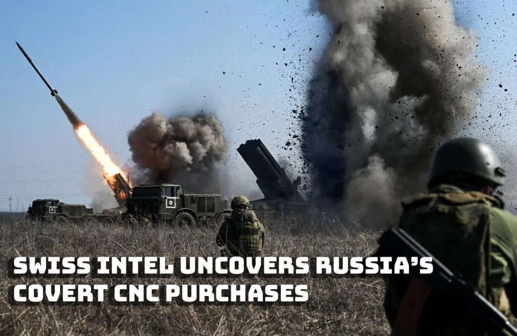 ロシアの秘密のCNC購入を発見します。ルシアは、トルコ、セルビア、インド、中国を介して高精度のCNCマシンを密かに取得し、制裁をバイパスしています。