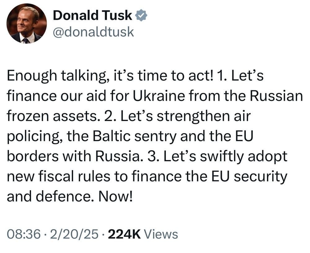 十分に話して、行動する時が来ました！ 1.ロシアの凍結資産からウクライナへの援助に資金を提供しましょう。 2。ロシアとのバルト海の冒頭とEUの国境を強めましょう。 3. EUのセキュリティと防衛に資金を提供するために、新しい財政規則を迅速に採用しましょう。今！ - ポーランドのPM、ドナルド・タスク。
