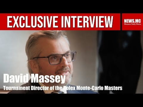 ロレックスモンテカルロマスターズのトーナメントディレクター、デビッドマッセイとのインタビュー