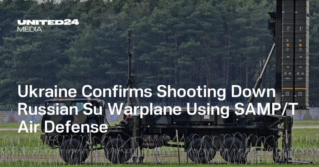 ウクライナは、SAMP/T防空を使用してロシアのSUウォープレーンを撃downすることを確認します