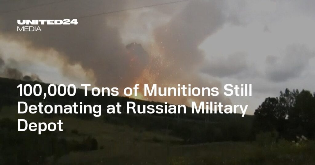 ロシア軍のデポでまだ爆発的な100,000トンの軍需品