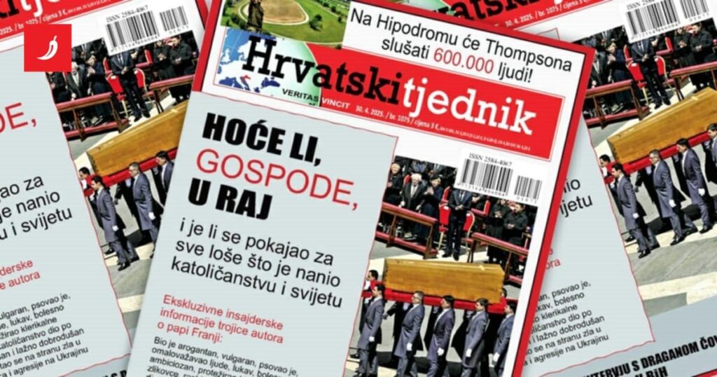 クロアチアの週刊誌の新しい号：「教皇フランシスは呪われた。彼は病気だった」-index.hr
