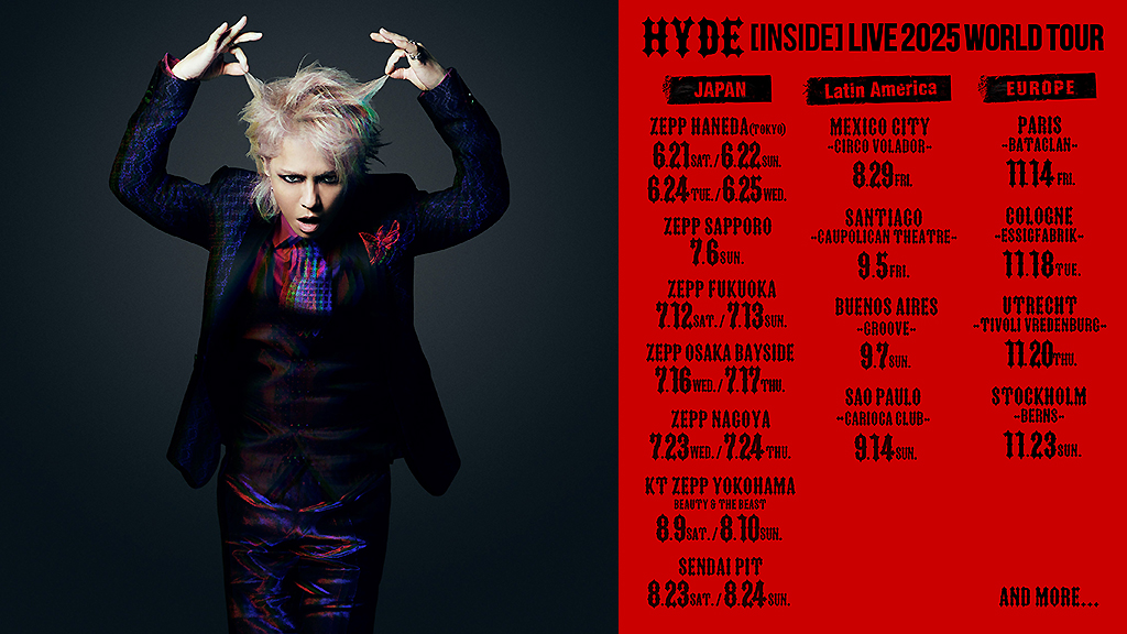 HYDE、ワールドツアー＜[INSIDE] LIVE 2025＞に初のヨーロッパ公演を追加発表 | BARKS