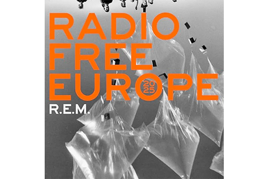 R.E.M.、5曲入りEP『Radio Free Europe 2025』リリース | NEWS R.E.M.、5曲入りEP『Radio Free Europe 2025』リリース | NEWS