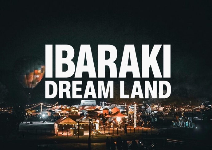 IBARAKI DREAM LAND