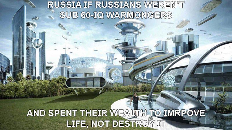 ロシアには莫大な富がありますが、人生を改善する代わりに、世界中で戦争をしているだけです。