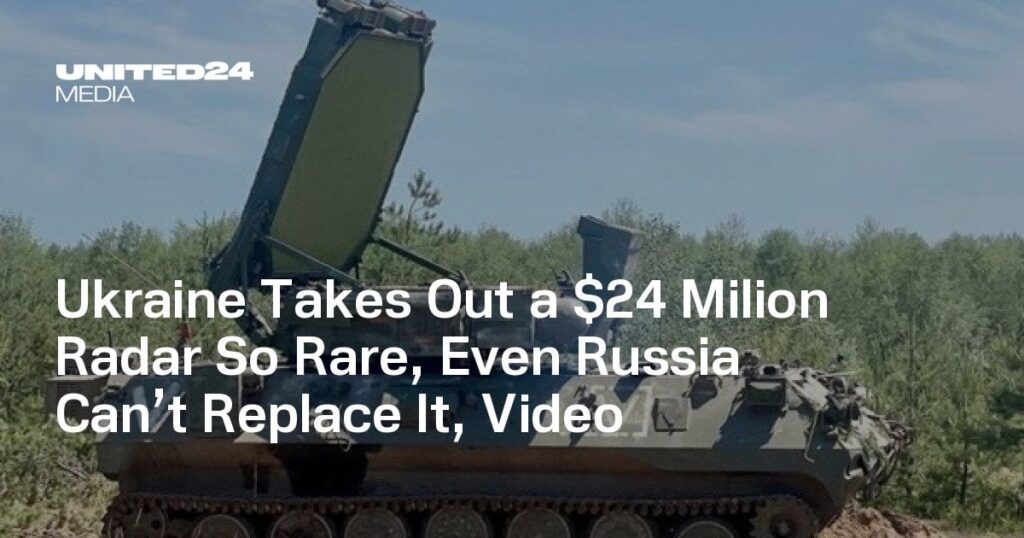 ウクライナは24ミリップルのレーダーを取り出します。ロシアでさえそれを置き換えることはできません、ビデオ