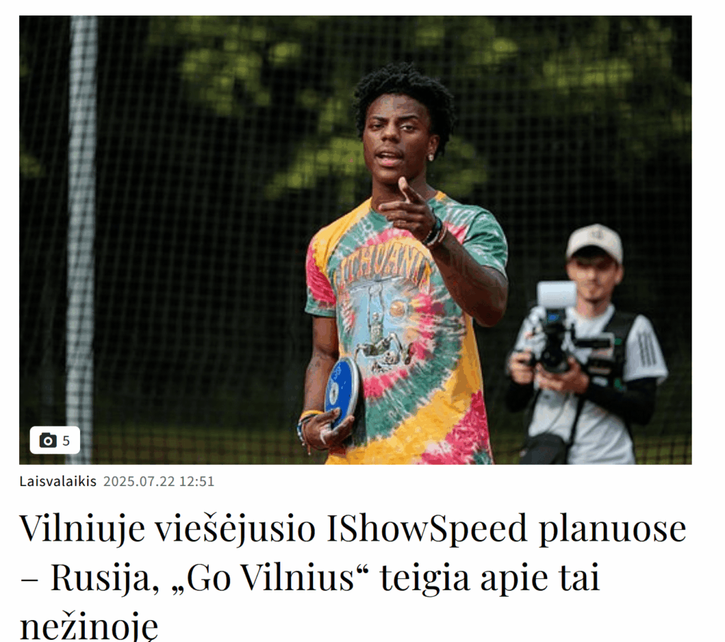 ロシアのヴィリニュスでのiShowspeedの計画では、Go Vilniusは彼らがそれについて知らなかったと言います