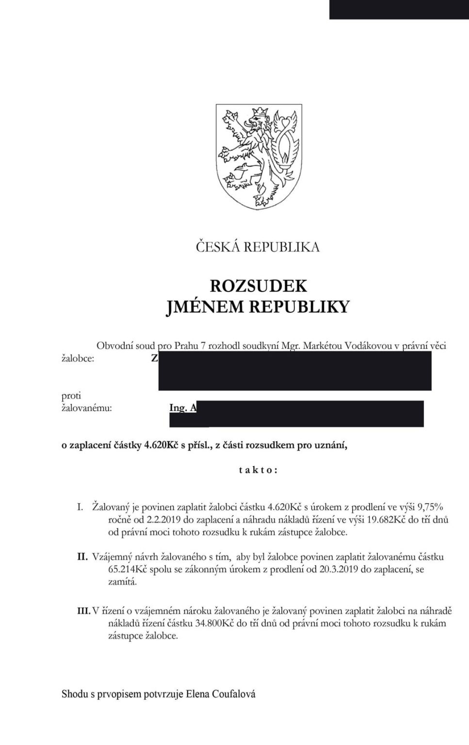 AMA：私はアパート（4 620、-CZK）のための返品不可能な保釈のために判断し、勝ちました。郵便での判断。