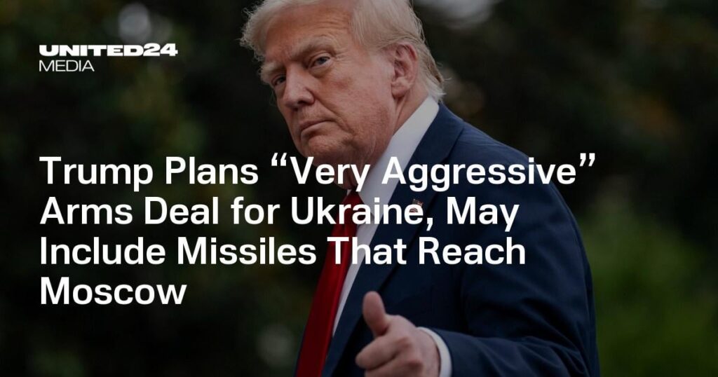 トランプは、ウクライナの「非常に攻撃的な」武器取引を計画しており、モスクワに到達するミサイルを含めることができます