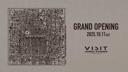 JOURNAL STANDARDメンズ、新たな目的地「VISIT JOURNAL STANDARD」が京都三条に誕生。 - 烏丸経済新聞