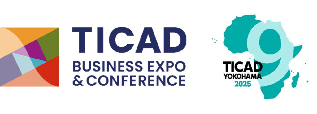TICAD9 Business Expo & Conference、日アフリカのビジネス最前線が横浜に集結！