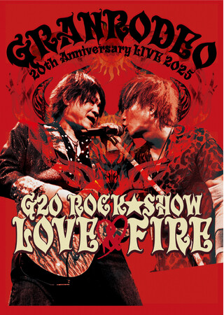 GRANRODEOのラジオ特番がFM AICHIで放送決定！「GRANRODEOのハートに火をつけて Road to G20 Special」