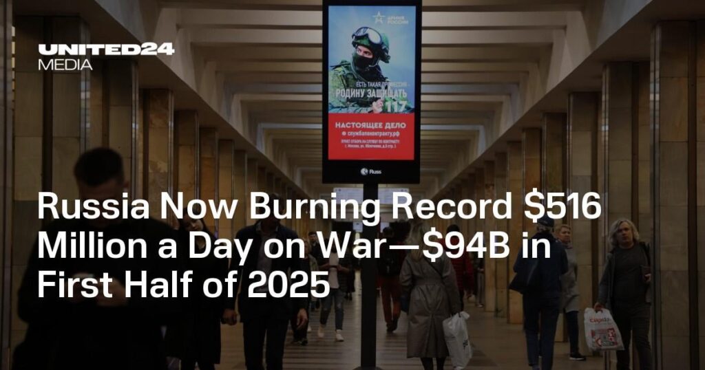 ロシアは現在記録を燃やしている戦争で1日5億1600万ドル -  2025年前半に940億ドル