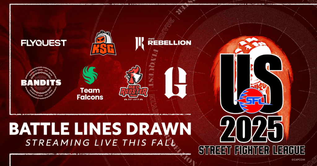 「ストリートファイターリーグ: Pro-US 2025」「ストリートファイターリーグ: Pro-EUROPE 2025」出場チームが公開！
