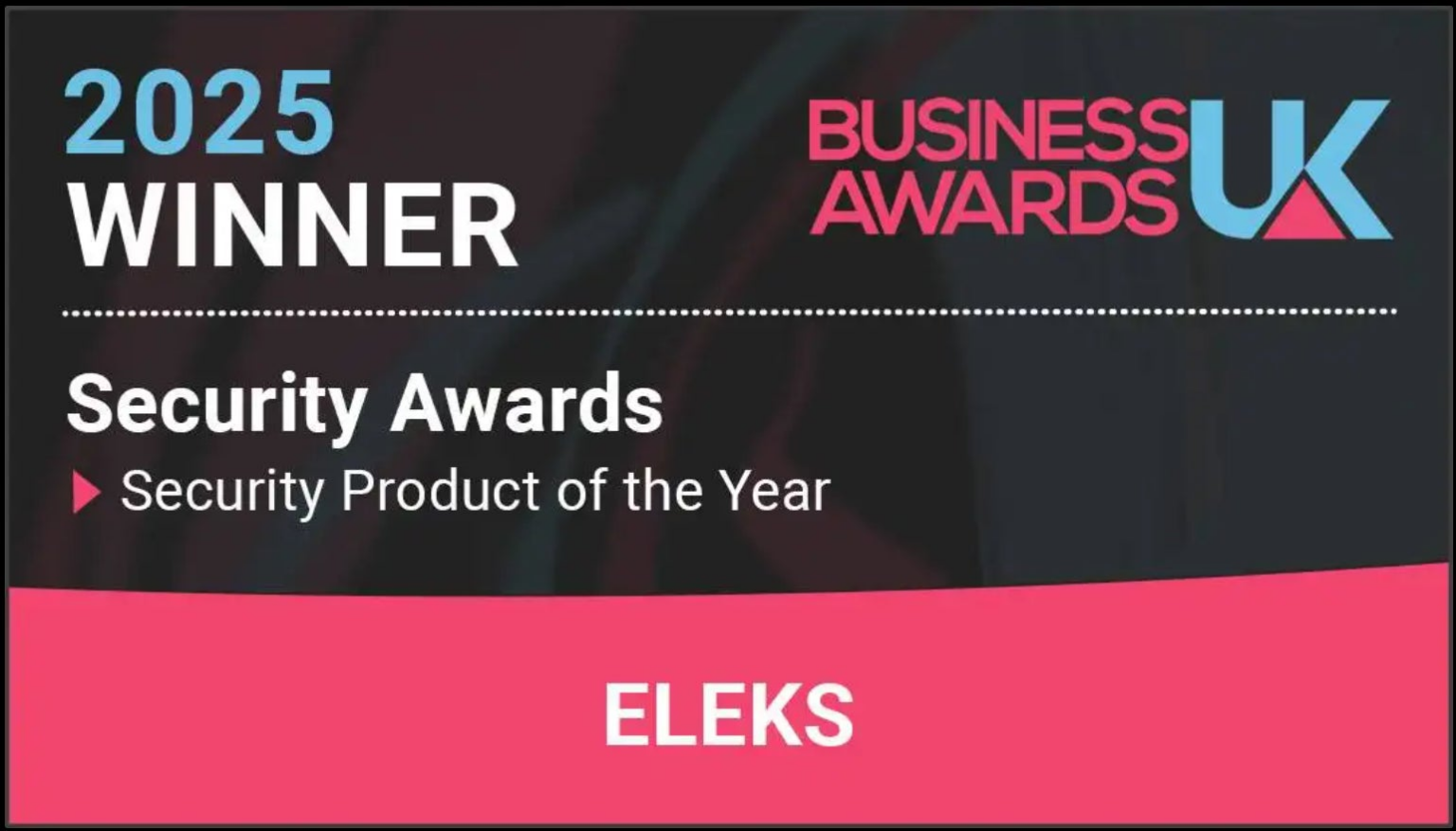 eCAP、2025年UKビジネスアワードで「年間最優秀セキュリティ製品賞」を受賞 | ELEKS Japan 株式会社のプレスリリース