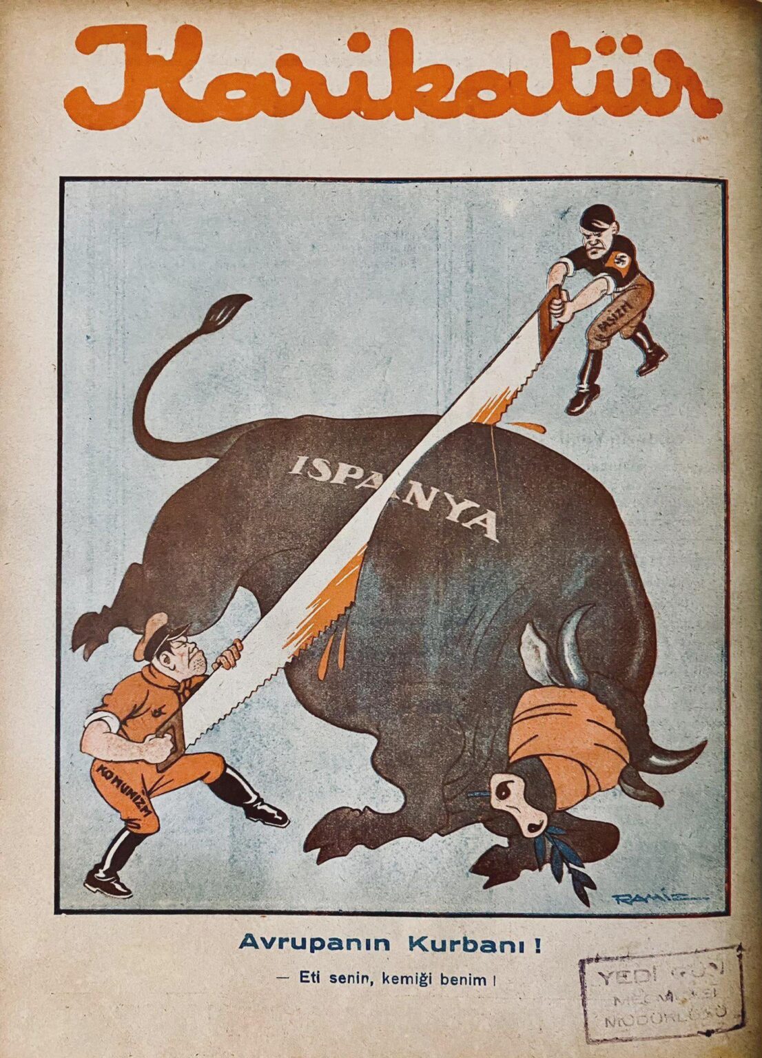 1930年代のトルコの漫画 - ヨーロッパの犠牲者「肉はあなたのもの、骨は私のものです」