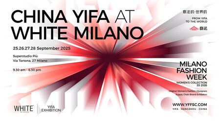 Yifa Commercial Group、WHITE MILANOで新興レディースウェア・ブランドを発表、欧州ファッション産業の重要課題に取り組む　Yifa Commercial Group